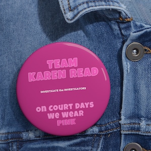 Free Karen Read Button, FKR,  Justice for John Okeefe, Justice For Karen, Team Karen Read, Karen Was Framed