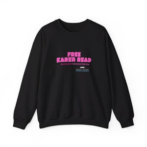 Free Karen Read, Justice for John Okeefe, Massachusetts Police, Jackson Yannetti Karen Read, Canton PD Cover Up, Warm Crewneck Sweatshirt
