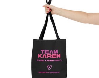 Free Karen Read, Justice for John OKeefe, Team Karen Tote Bag, Massachusetts Police Cover Up Investigate the Investigators, Jackson Yannetti