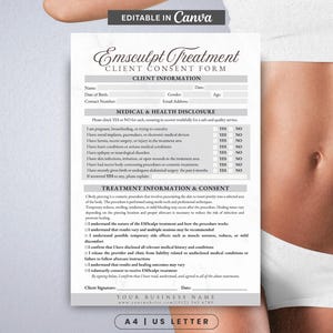May include: A white Emsculpt Treatment Client Consent Form with text fields for client information and medical disclosures. The form includes sections on treatment information and consent, with checkboxes and signature lines. The document is labeled "A4 | US LETTER".