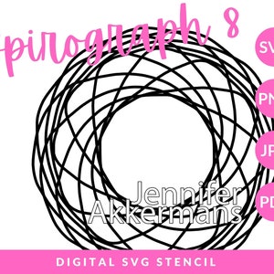 Spirograph Maske Spirograph Schablone 8 - Digitale Schablone, SVG-Datei für Cricut, Silhouette, png, jpg, pdf, Geldruck Schablone
