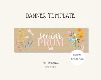 Floral Senior Abschlussball 2026 Banner Vorlage 2x6 Größe | DIY Leinwand Design | DIGITALER DOWNLOAD