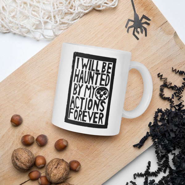 Hooty I will Be Haunted By My Actions Forever Owl House Coffee Mug Tea Cup