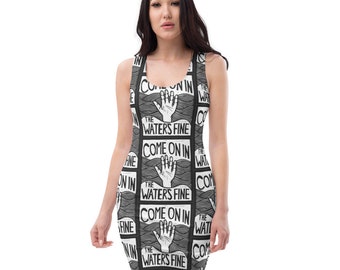 Come On In, The Water's Fine BodyCon Dress Hand Carved Print