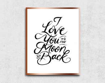 I Love You To The Moon And Back, Nursery Quote, Wall Art, Nursery Decor, Moon Printable, Wall Art, Minimalist Print, Kids Room Decor - HL01