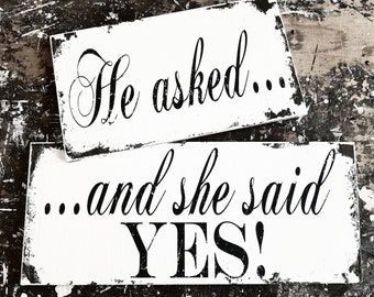 He asked She Said Yes Signs | We're Engaged! Signs | Engagement Signs | Wedding Signs | Chalkboard Signs | Save the Date Signs | Photo Props