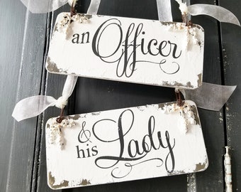 Shabby Chic Wedding Signs | An Officer and His Lady | Military Wedding Decor | Hand Painted Signs | Distressed Ivory | Rustic Wedding Decor