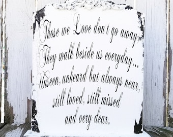 Those We Love Wedding Quote Sign | Memorial Table Decor | Elegant Wedding Sign | Wedding Memory Quote Sign | Memorial Sign |In Loving Memory