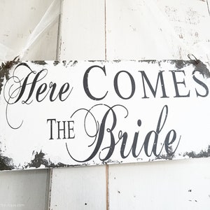 Here Comes The Bride Sign | Rustic Wedding Sign | Ring Bearer Sign | Flower Girl Sign | Rustic Wedding Decor | Vintage Inspired Wedding Sign