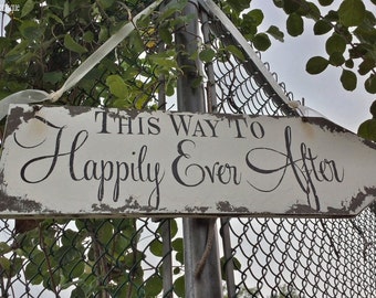Happily Ever After Sign | Fairytale Wedding Sign |Fairytale Decor for Wedding |Rustic Happily Ever After Wedding Arrow Sign |Rustic Wedding