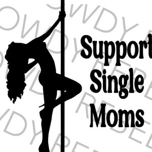 Support Single Moms Decal