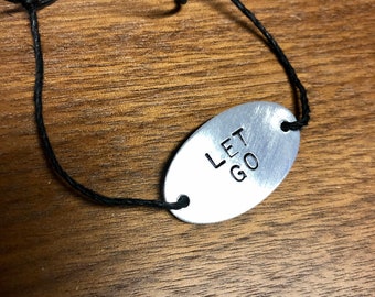 Let Go Affirmation Bracelet Metal Stamped