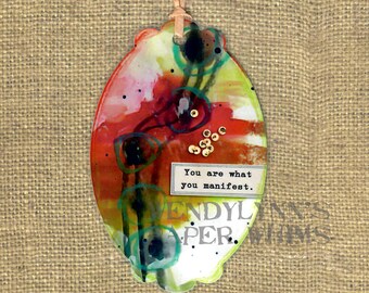 Bookmark, Planner Marker, Abstract Design, Inspirational/Motivational Quote, You are what you Manifest, Colorful Mixed Media Art, Art Lover