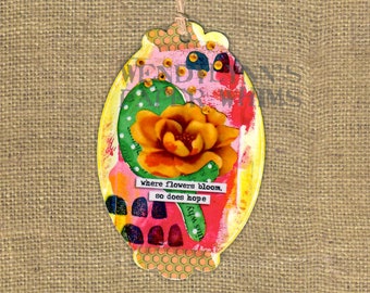 Bookmark, Page Saver, Yellow Rose Flower, Where Flowers Bloom, So Does Hope, Mixed Media, Collage Art, Digital Art Print, Encouragement, Tag