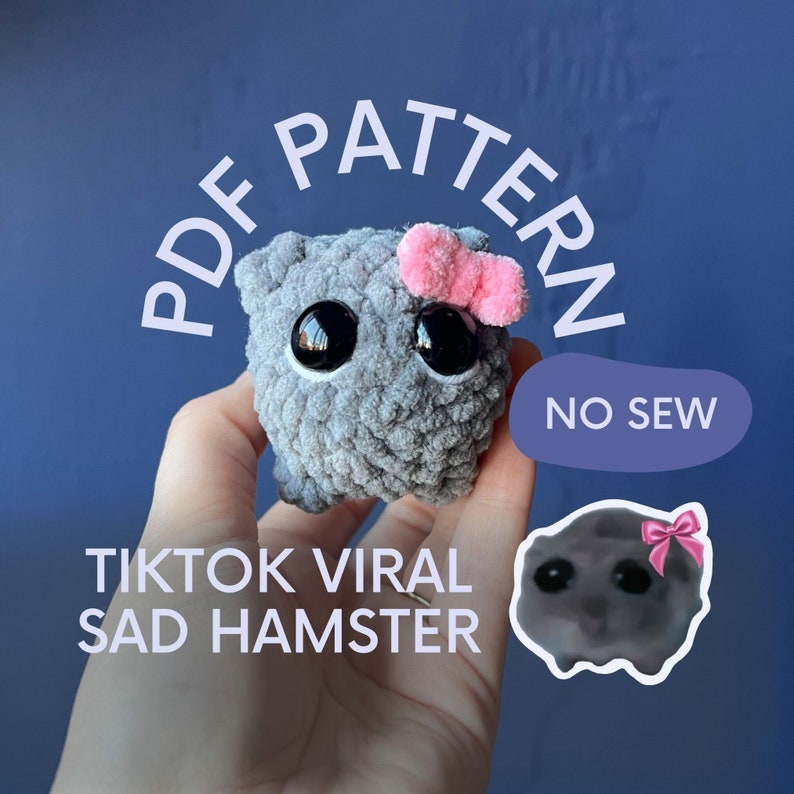 Sad Hamster Crochet Pattern, DIGITAL PDF DOWNLOAD, TikTok Viral Hampter zdjęcie 1