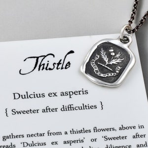 Sweeter after difficulties Thistle necklace wax seal jewelry - Dulcius ex asperis - Scottish Thistle Jewelry - 154