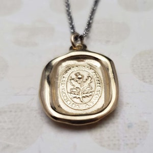 Thistle Wax Seal Necklace- Believe in yourself - Scottish necklace in Gold Vermeil - 193G