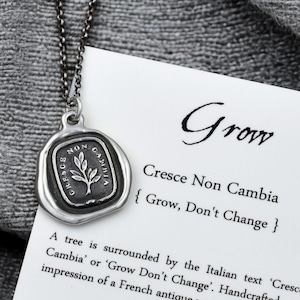 Grow, don&#39;t change - Wax Seal Necklace in Italian - Tree Branch Cresce Non Cambia - 275