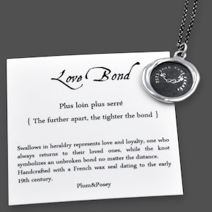 Love Bond - Swallow & Love Knot Wax Seal - The further apart, the tighter the bond - 339