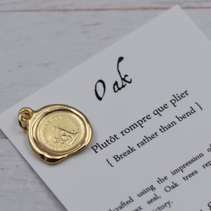 Goldene Eiche Baum Halskette - Ich werde brechen, bevor ich Wachs Siegel Halskette biege - Gold Vermeil Eiche Baum Schmuck - 171G