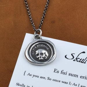 Skull Necklace A Memento Mori from latin antique wax seal 'Es fui sum eris' which translates 'So as you are so once was I 247 image 2