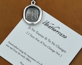 Don 39 t Change Weathervane Wax Seal Necklace - Je Ne Tourne Si Tu Ne Changes I Turn Not, If You Change Not - 191
