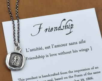 Friendship is love without his wings - Wax Seal Necklace - 113