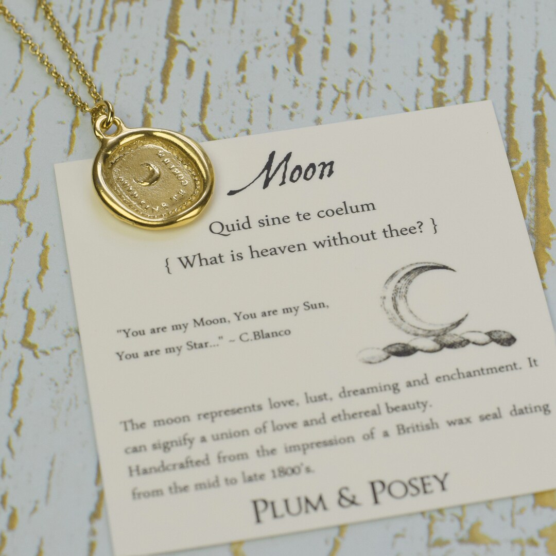 Gold Moon Wax Seal Necklace What is Heaven Without Thee, Moon in Gold ...