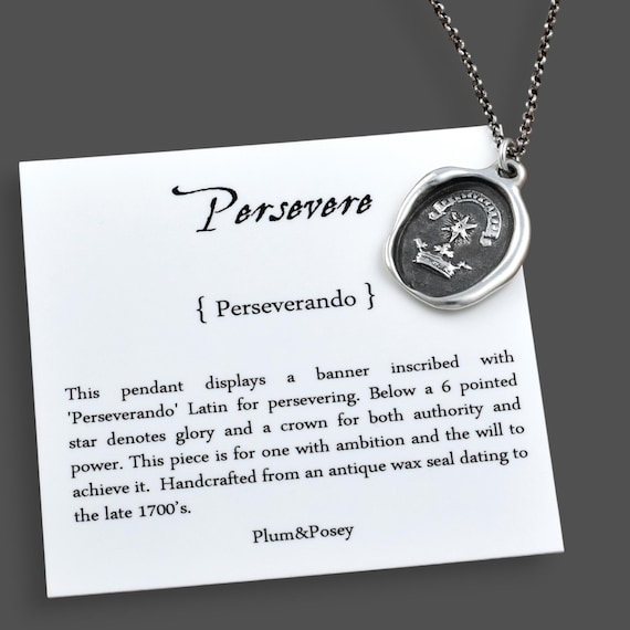 Persevere - Star and Crown - Wax Seal Necklace in Latin - Aim High wax seal pendant - 136