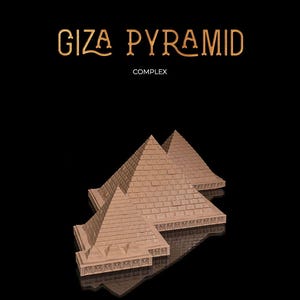 Reisen Sie ins alte Ägypten, ohne Ihr Zuhause zu verlassen! 3D-Druck des Pyramidenkomplexes von Gizeh