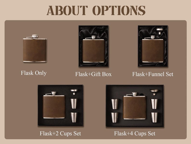 May include: Five different options for a brown leather flask set. The first option is a flask only. The second option is a flask with a gift box. The third option is a flask with a funnel. The fourth option is a flask with two cups. The fifth option is a flask with four cups.
