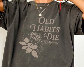 Old Habits Die Screaming Tee, TTPD T Shirt