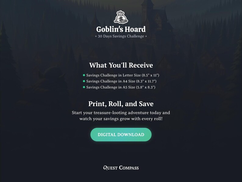 May include: Digital download graphic for a 30-day savings challenge, titled "Goblin's Hoard." Includes Letter, A4, and A5 size options. The text encourages users to "Print, Roll, and Save" with a digital download button.