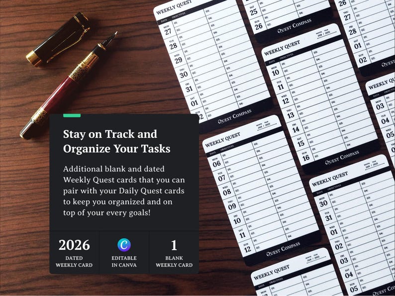 May include: A collection of undated Weekly Quest cards with a black and white design, featuring a space for objectives and dates. A pen and the text "Stay on Track and Organize Your Tasks" are also visible.