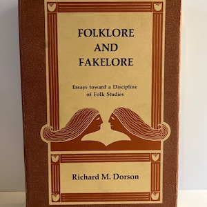 Folklore and Fakelore Richard Dorson Book