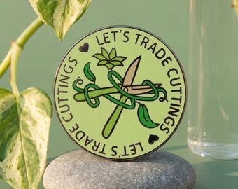 Let's Trade Cuttings Enamel Pin – Plant Lover Accessory