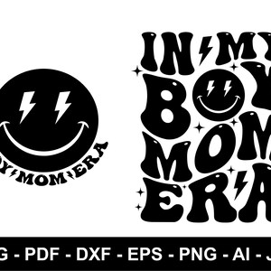 In meinem Jungen Mom Ära svg Png, In meiner Mom Ära svg, Muttertags-Svg, Boy Mom svg, Shirt-Design, Boy Mom Club, sofortiger Download, erwartet Mama Geschenk