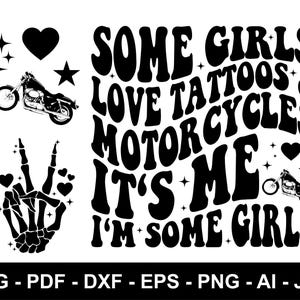 Algumas garotas adoram tatuagens e motocicletas (SVG) PNG, Citação engraçada, Engraçado (SVG), Camiseta feminina (SVG), Humor adulto (SVG), Motocicletas (SVG), Tatuagens (SVG)