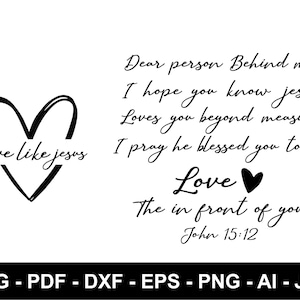 Beste persoon achter mij Svg, Love Like Jesus Svg, inspirerende Svg, waardige Svg, jouw zaak Svg, religieus, geloof Svg, Jezus Svg, Pasen, Svg