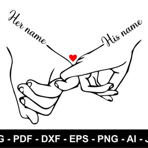 Personalized Holding Hands Svg, Couple Tshirt Design Svg, Gift For Couple, Couple In Love Svg, Anniversary Gift, Customize With Names, Svg