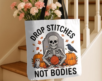 Halloween-Themed Tote Bag, Spooky Tote, Gift for Crafters, Fun Bag for Fall, Drop Stitches Not Bodies, Halloween gift,