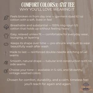 May include: Text graphic for Comfort Colors 1717 Tee, highlighting features like garment-dyed cotton, breathable fabric, and a relaxed unisex fit. The text also mentions the tee's durability and vintage-washed colors.