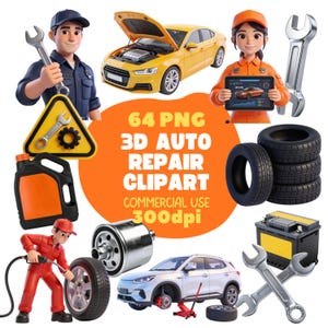 May include: A collection of 3D auto repair clipart featuring mechanics, a yellow car with an open hood, a white car on a jack, tires, wrenches, a battery, an oil filter, and an oil jug. The central orange graphic displays the text 64 PNG 3D AUTO REPAIR CLIPART.