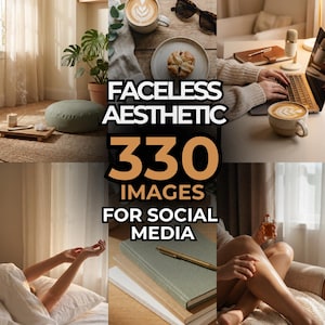 Op de afbeelding: Esthetische lifestyle-afbeeldingen met koffie, boeken en een laptop. De tekst luidt "FACELLESS AESTHETIC 330 IMAGES FOR SOCIAL MEDIA". De afbeeldingen hebben een neutraal kleurenpalet met natuurlijk licht en een gezellige sfeer.