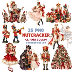 May include: A collection of digital illustrations featuring Nutcracker-themed characters, including soldiers in red uniforms, a ballerina, a mouse king, and a decorated Christmas tree, with the text 25 PNG NUTCRACKER CLIPART 300DPI commercial use.