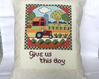 Farm, Harvest, Give Us This Day Cross Stitch Tuck Pillow, Tractor, Barn Finished/Completed