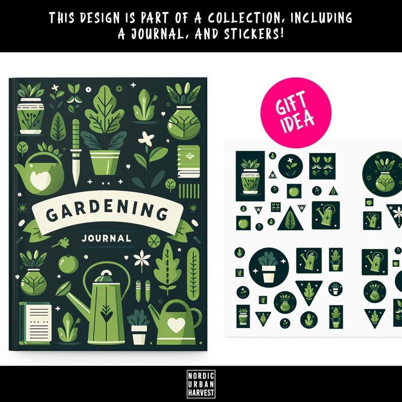 May include: A green and black gardening journal with the text "Gardening Journal" on the cover. The cover is decorated with illustrations of plants, pots, watering cans, and other gardening tools. The journal is part of a collection that includes stickers.