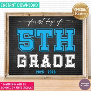 First Day of 5th Grade Sign First Day of Fifth Grade Sign Printable First Day of School Sign Back to School Instant Download, 003