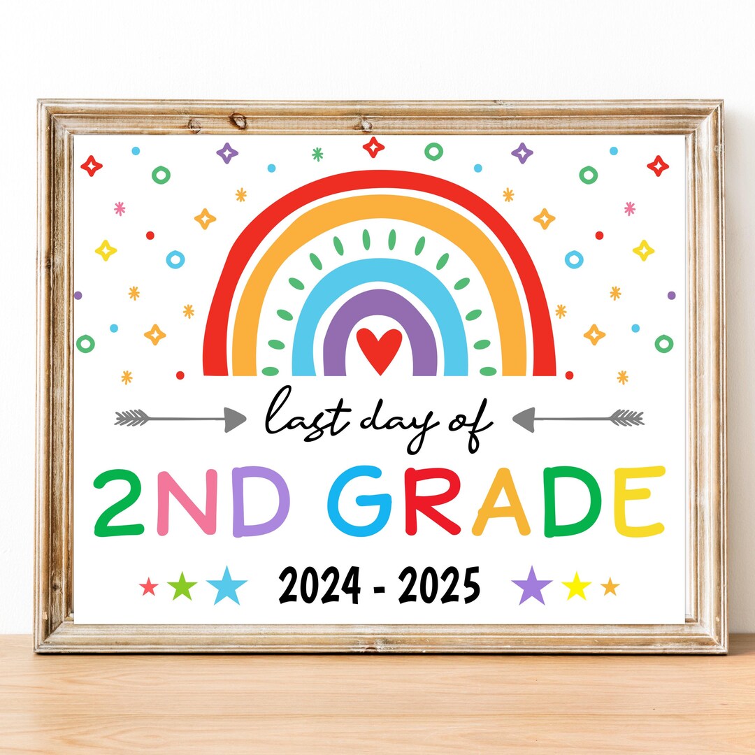 Last Day of Second Grade Sign, Digital Instant Download, Printable ...
