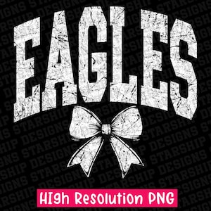 Eagles trendy distressed School Spirit PNG School Mascot Go Team Preppy Mascot Png Trending Png Jackets varsity DTG DTF